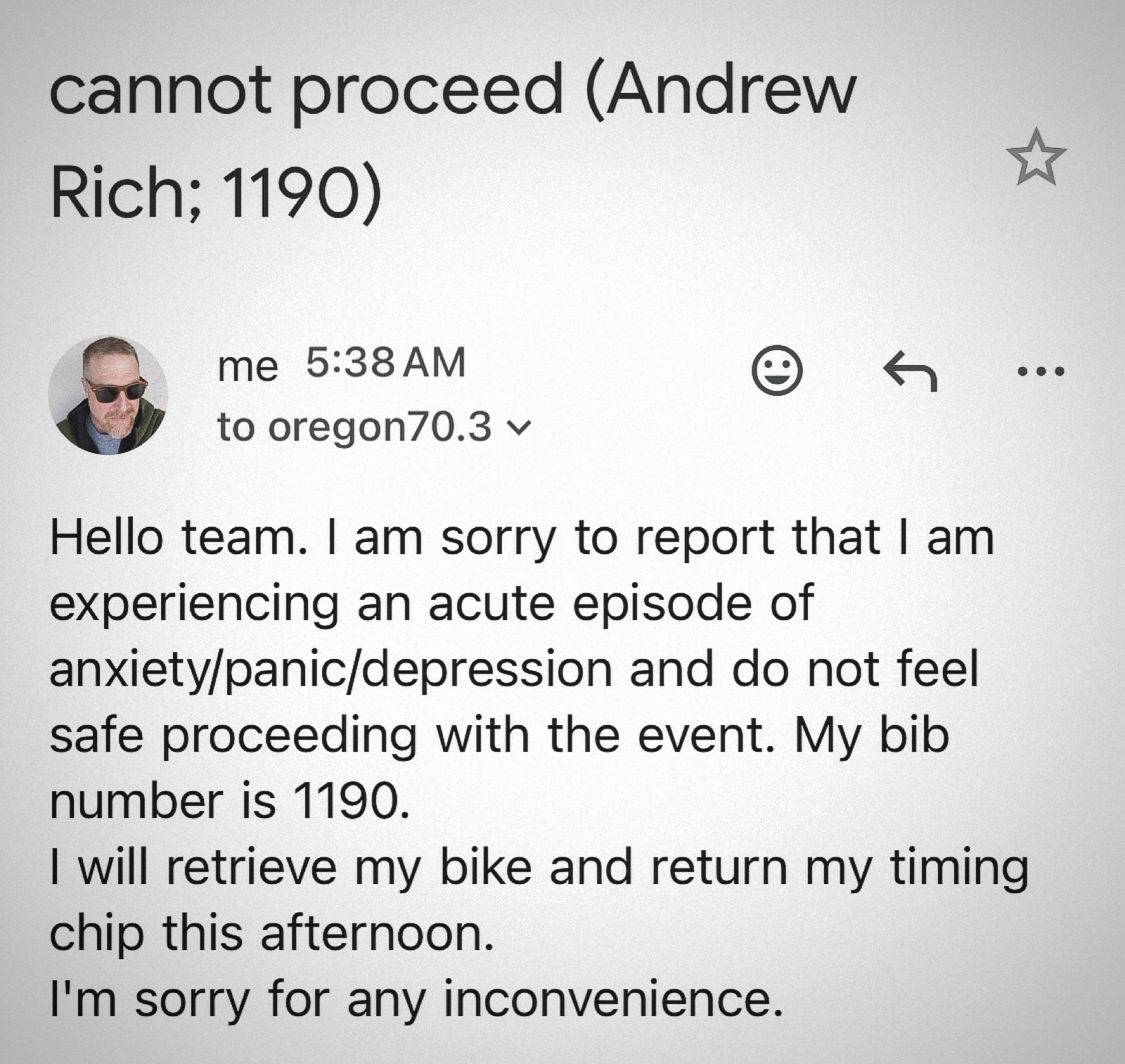 The email I sent that morning, subject line “cannot proceed,” telling the race I couldn’t safely start